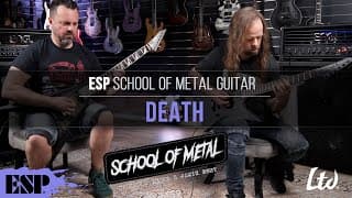 Esp School Of Metal Guitar | Death Lesson | Esp Guitars