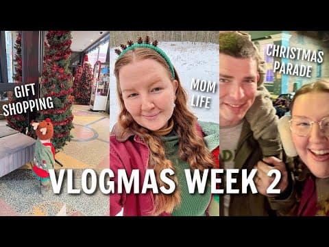 Vlogmas Week 2 | Christmas Parade, Crazy Storytime & A Week In My Mommy Life!