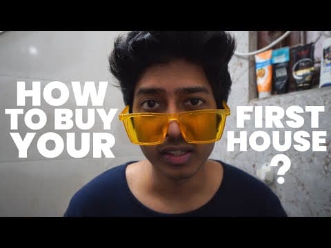 How To Buy Your First House ?