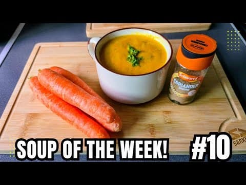 Soup Of The Week 🍲 No.10: Creamy Carrot & Coriander – Vegan & Gluten-free