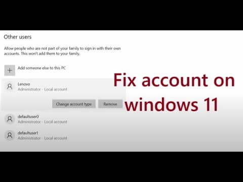 You Need To Fix Your Account On Windows 11, 10