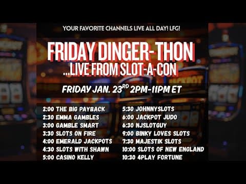 Welcome To The Dingerthon At Slot-a-con 2026!