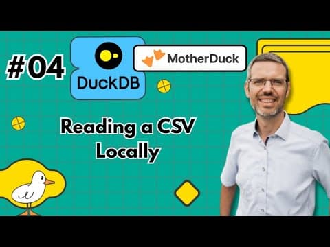 Duckdb For Data Engineers #04: Reading A Csv Locally
