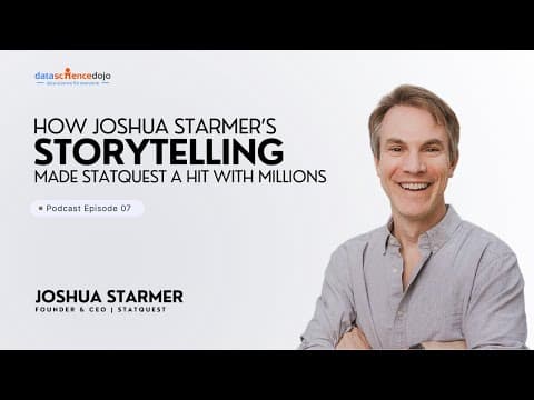Joshua Starmer On Statquest, Storytelling, Next-gen Learning & His Iconic Bam! Moments | Ep 07