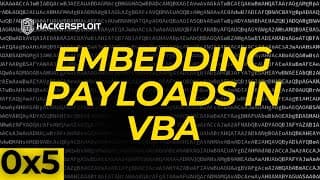 The Secret To Embedding Metasploit Payloads In Vba Macros