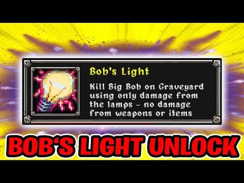 Simple Bob's Light Unlock In Megabonk