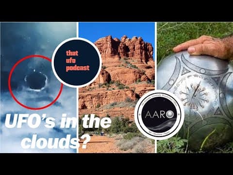 Breakdown: Ufo In Clouds Footage, Buga Sphere, Underground Bases & More || That Ufo Podcast
