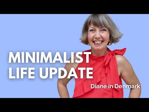 Minimalist Life Update: Health, Big News & What To Expect Moving Forward!