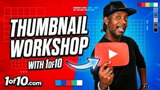 Free Youtube Thumbnail Master Class - How To Use 1of10 To Make Thumbnails