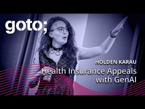 Health Insurance Appeals With Generative Ai: From Lab To Production • Holden Karau • Goto 2024