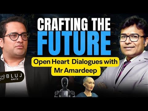 Crafting The Future: Open Heart Dialogues With Mr Amardeep | Prof. Ravindrababu Ravula