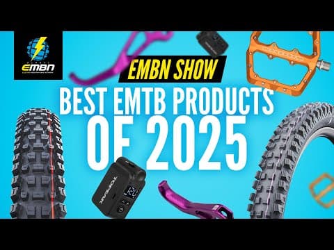The Best Ebike Products Of 2025 | Embn Show 414