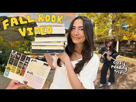 Ultimate Fall Book Video: Book Shopping, Cozy Reading Trip, Books You Need To Read!