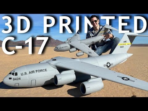 C-17 The Coolest 3d Printed Plane Ever Built!!