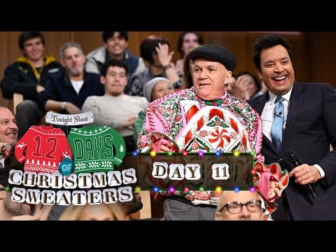 Days Of Christmas Sweaters 2025: Day 11 | The Tonight Show Starring Jimmy Fallon
