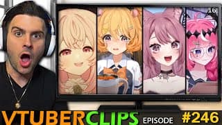 ( Hilarious Viewer Playlists ) We React And Laugh To The Vtuber Clips You Send #246