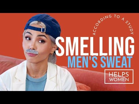 Smelling Male Sweat Brightens Women’s Moods, Reduces Tension, And Regulates Their Menstrual Cycle