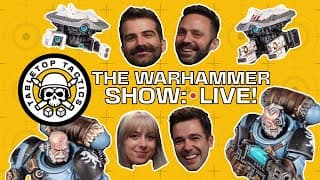 The Tabletop Tactics Weekly Warhammer Show: Live