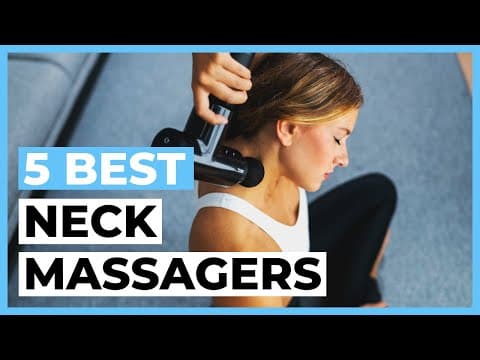 Best Neck Massagers In 2025 - How To Choose A Neck Massager?