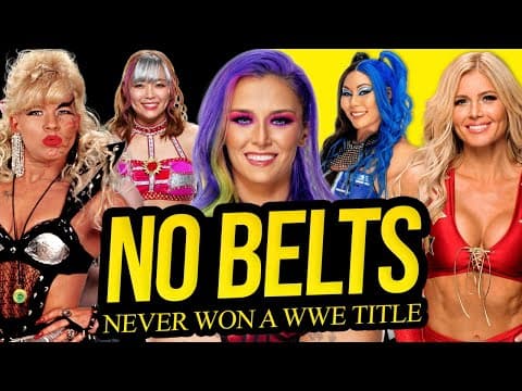 The Best Women To Never Win A Title In Wwe!