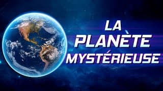 La Planète Mystérieuse…