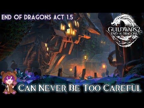 Gw2 End Of Dragons 1.5 Can Never Be Too Careful Achievement
