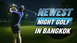 First Night Golf Experience In Bangkok