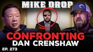 Dan Crenshaw Confronted By Nick Tran | Ep. 273