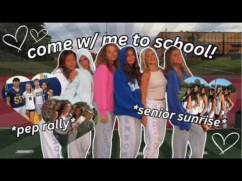 Come W/ Me To School | Vlog, Senior Sunrise, Pep Rally