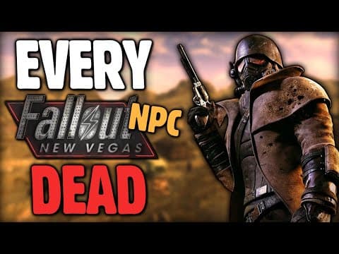 I Killed Every Npc In Fallout New Vegas