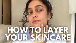 How I Layer My Skincare! (for Maximum Benefits)