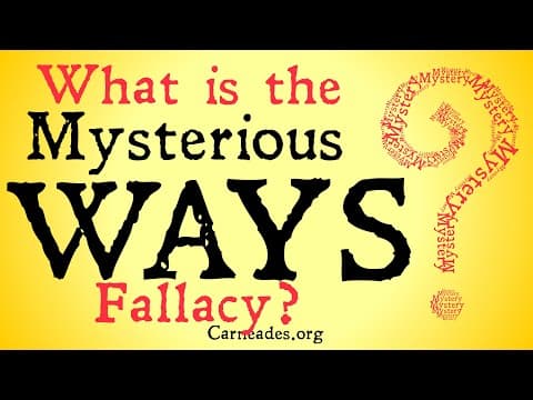 What Is The Mysterious Ways Fallacy?