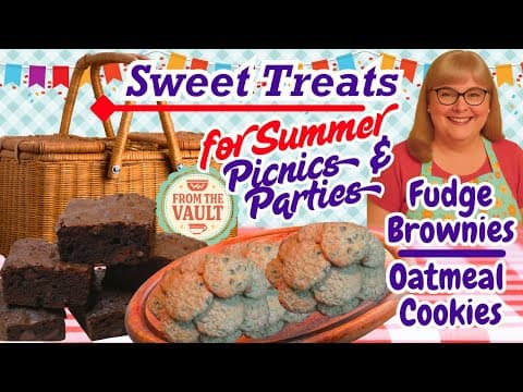 Easy Summer Desserts: Brownies & Oatmeal Cookies For Picnics & Parties