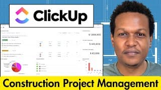 How To Use Clickup For Construction Management (beginner Tutorial)