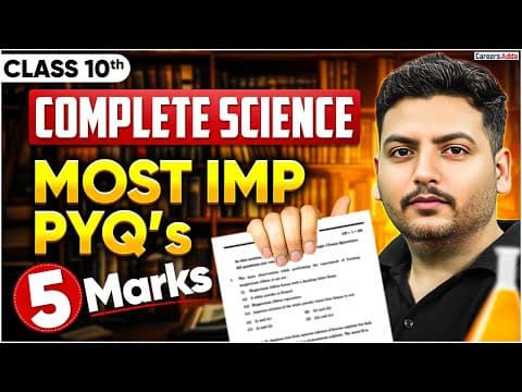 Class 10 Science | Most Important Pyqs | 5 Marks Questions | Board Exam 2026