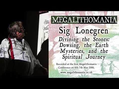 Sig Lonegren Divining The Stones Dowsing, The Earth Mysteries, And The Spiritual Journey Audio