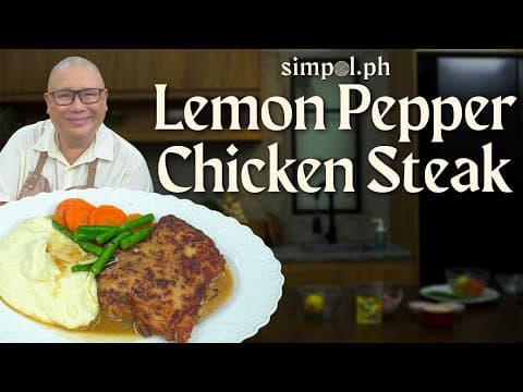 How To Make Lemon Pepper Chicken Steak | Pan-seared Chicken Recipe