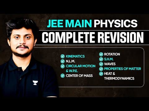 Complete Physics Revision For Jee Main 2025 | Class 11 Topics ✅