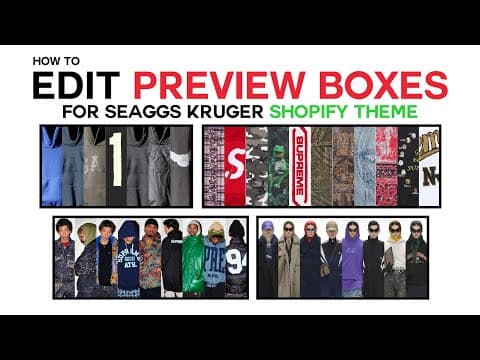 How To Edit Preview Boxes For Seaggs Kruger Shopify Theme
