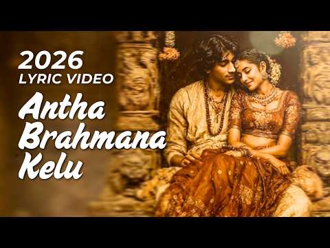 Antha Brahmana Kelu | Dark Tamil Love Desire Song | 2026 Lyrics Video