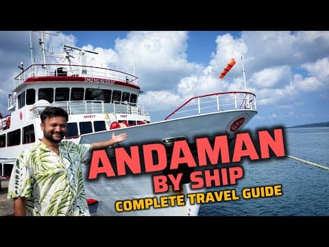 Andaman Ship Tour | Andaman Government Ferry | Andaman Private Cruise | Andaman Trip Ship Tour Guide