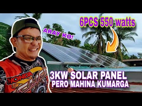 Bakit Mahina Kumarga Ang Solar Panel 3kw Solar Panel (6 Pcs 550 Watts) 3kw Powmr 200ah 5kwh Battery
