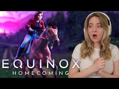 This New Horse Game Is Incredible - Equinox Homecoming | Pinehaven