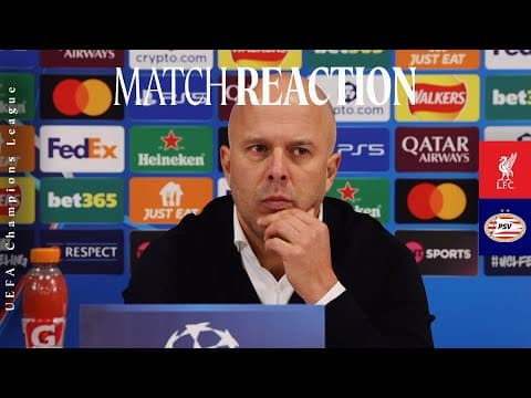 Arne Slot's Post-match Press Conference | Liverpool 1-4 Psv Eindhoven