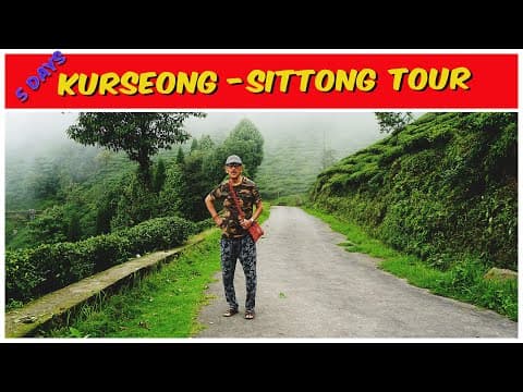 5 Days Offbeat Tour Near Darjeeling | 5 Days Kurseong Sittong Tour | 5-day Itinerary Offbeat Bengal