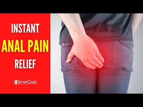 How To Instantly Relieve Anal Pain