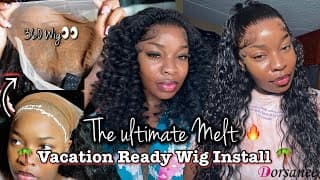 The Ultimate Melted 360 Full Lace Water Wave Wig Install Vacation-ready🏝️ | Dorsanee Hair