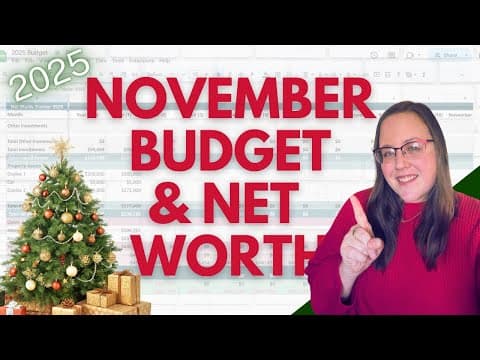 My November Net Worth And Budget | Real Numbers, Real Life