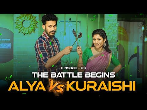 Alya-வா Kuraishi-யா பாத்துரலாம் | What's Cooking | Episode - 3 | Ft. Alyamanasa & Kuraishi