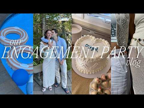 Our Engagement Party!! 🤍💍 Home Movie Style Vlog | Wedding Series Ep. 3